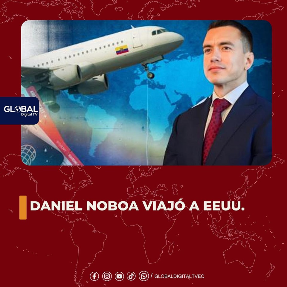 Daniel Noboa viajó a EEUU.