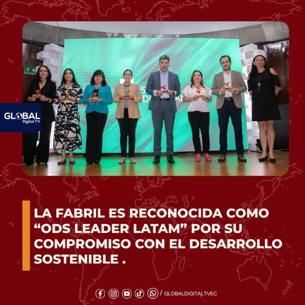 La Fabril es reconocida como ODS Leader Latam por su compromiso con el desarrollo sostenible